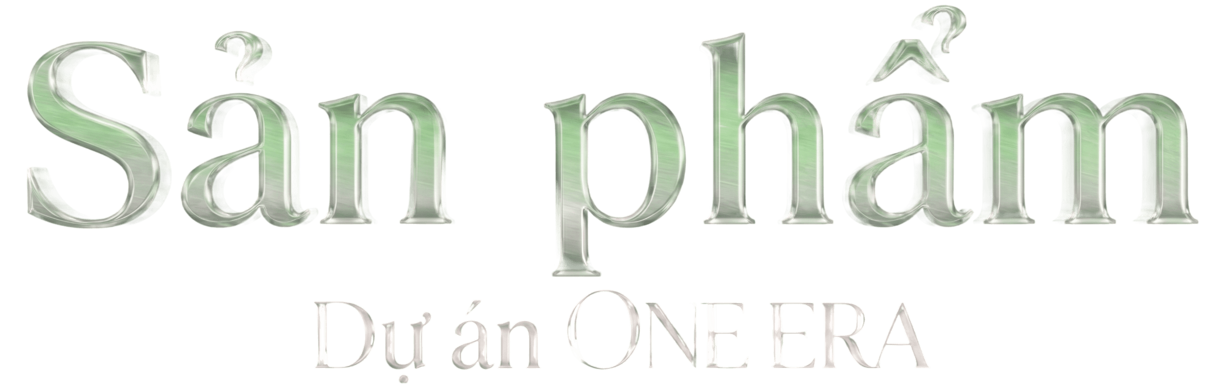 Sản phẩm One Era